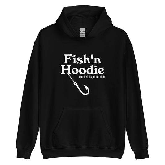 Unisex Hoodie - Fish'n Hoodie