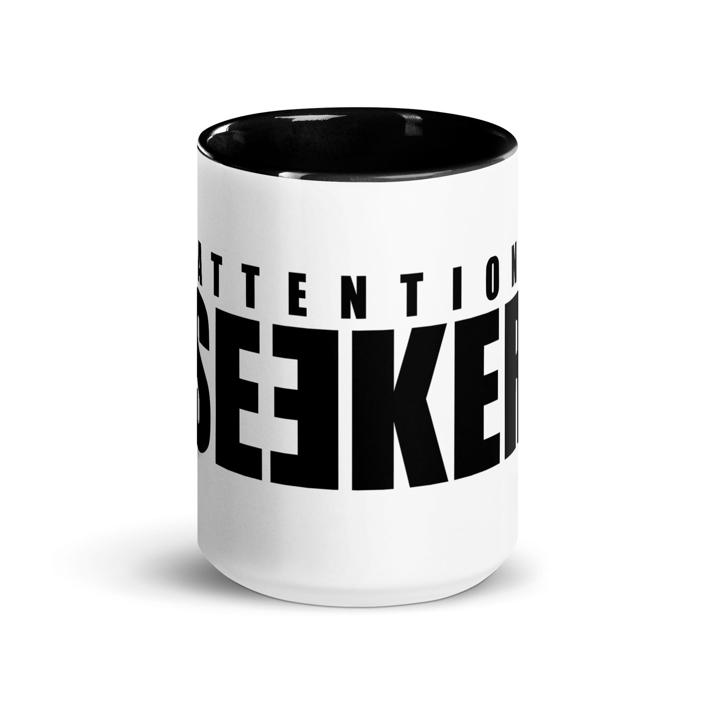 Mug with Black Colour Inside - Attention Seeker